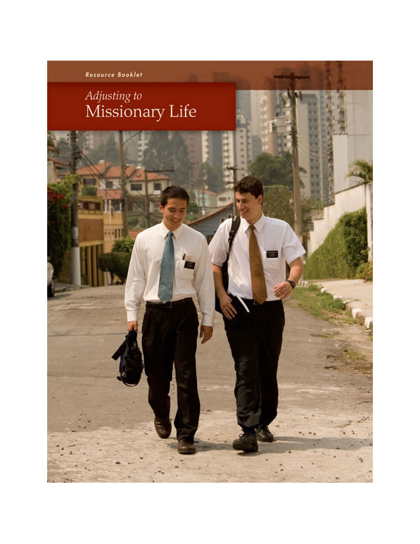 Adjusting to Missionary Life
